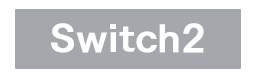 Switch2